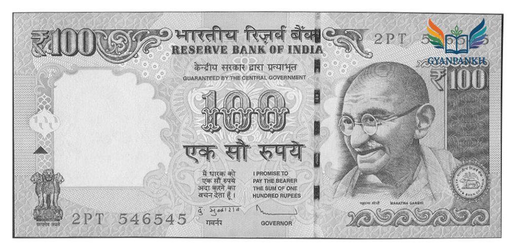 The picture shows a ₹100 note in Indian currency.