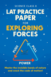 LAT Practice Paper for Exploring Forces